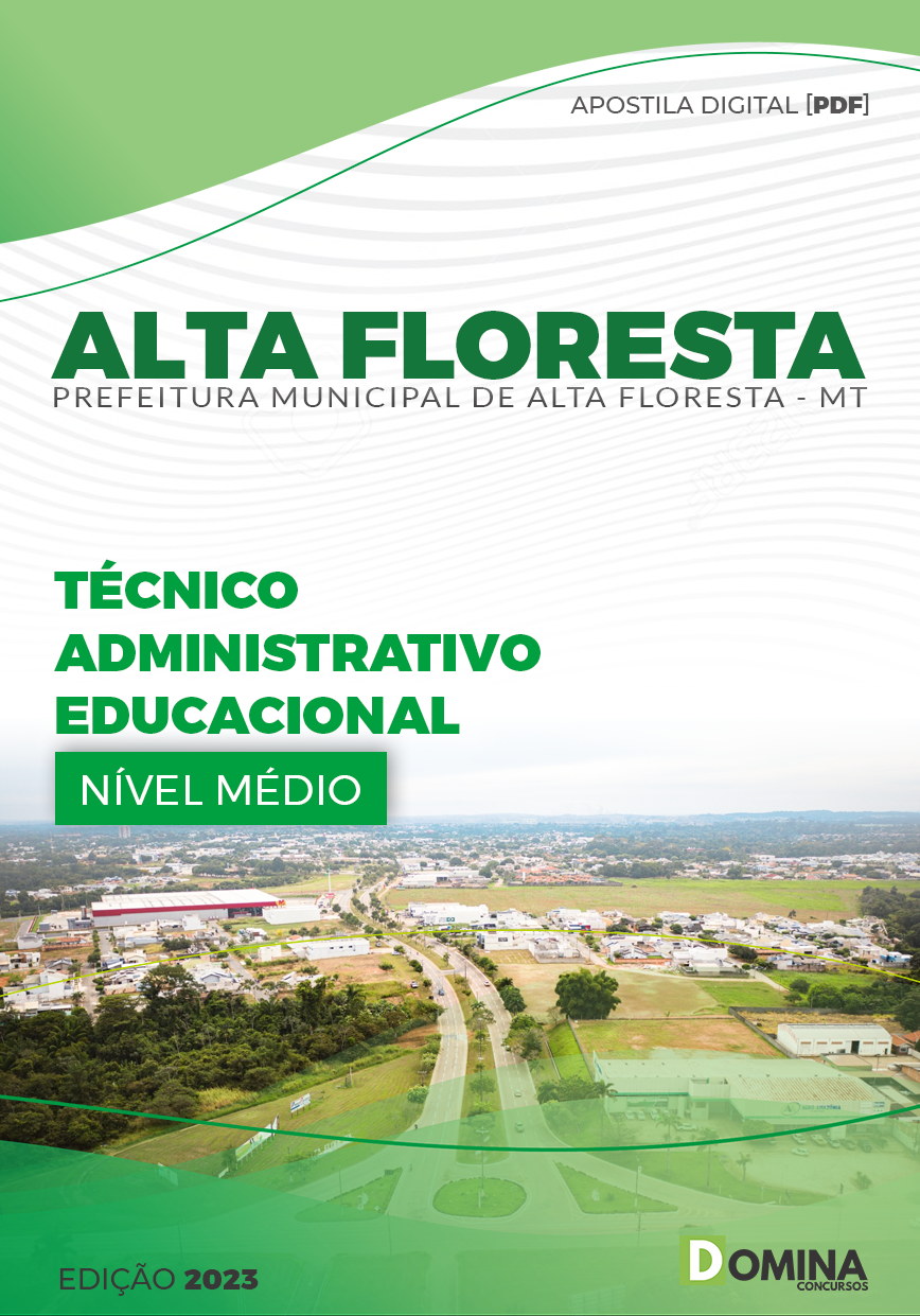 Apostila Pref Alta Floresta MT 2023 Técnico Administrativo Educacional