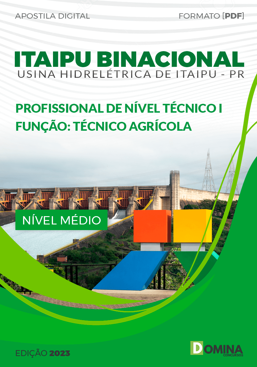 Apostila ITAIPU BINACIONAL PR 2023 Técnico Agrícola