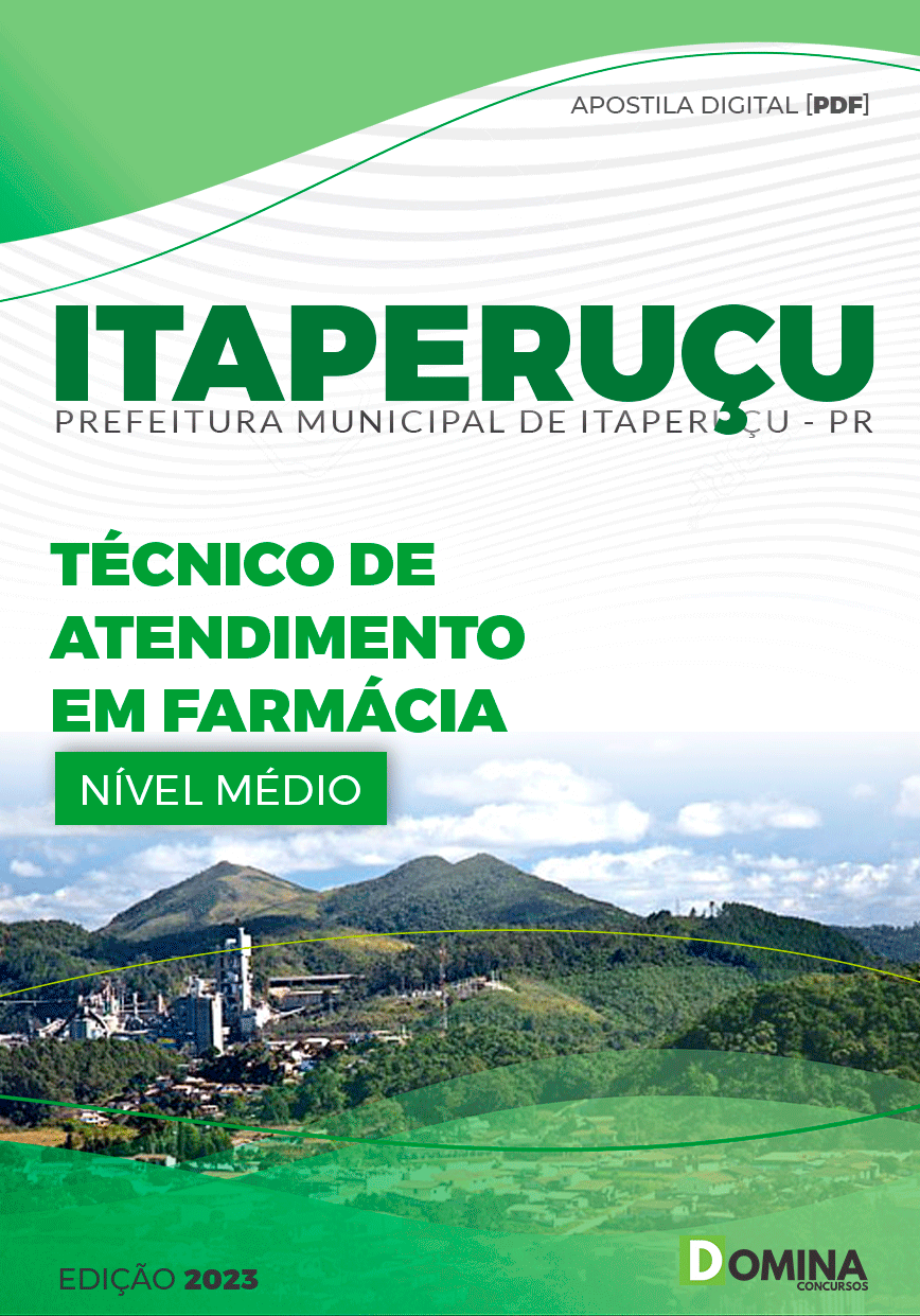 Apostila Pref Itaperuçu PR 2023 Técnico Atendimento Farmácia