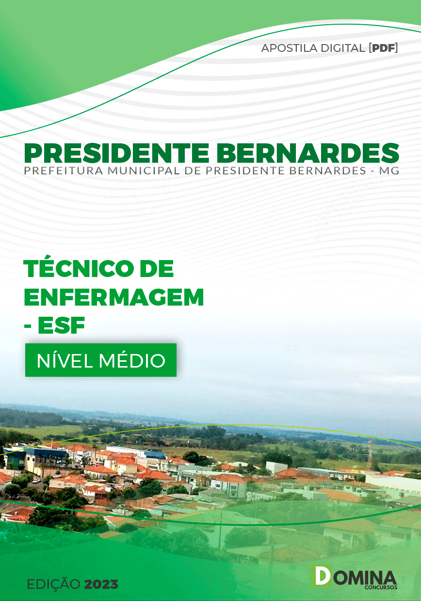Pref Presidente Bernardes MG 2023 Técnico de Enfermagem ESF