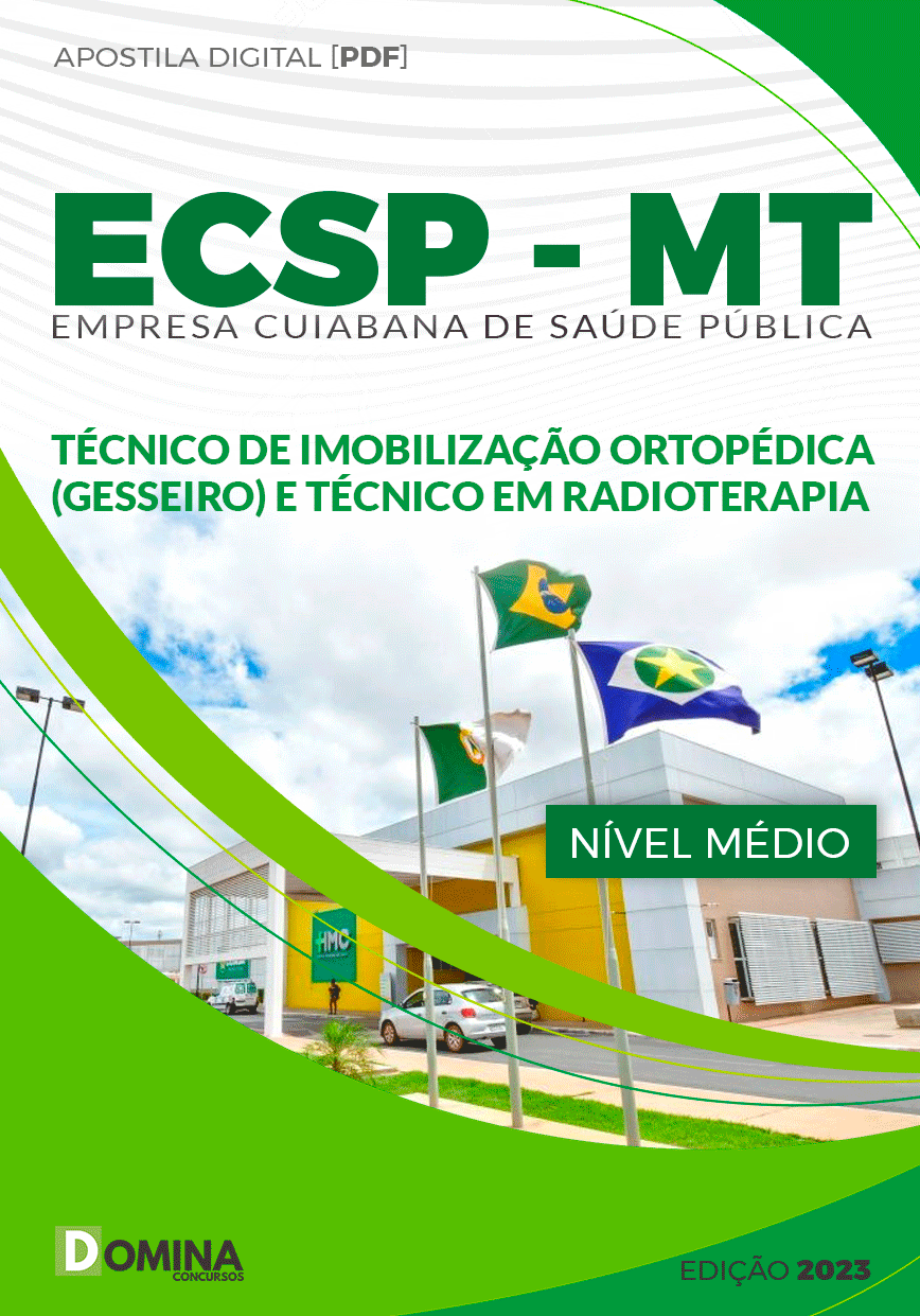Apostila Concurso ECSP MT 2023 Técnico Imobilização Ortopédica