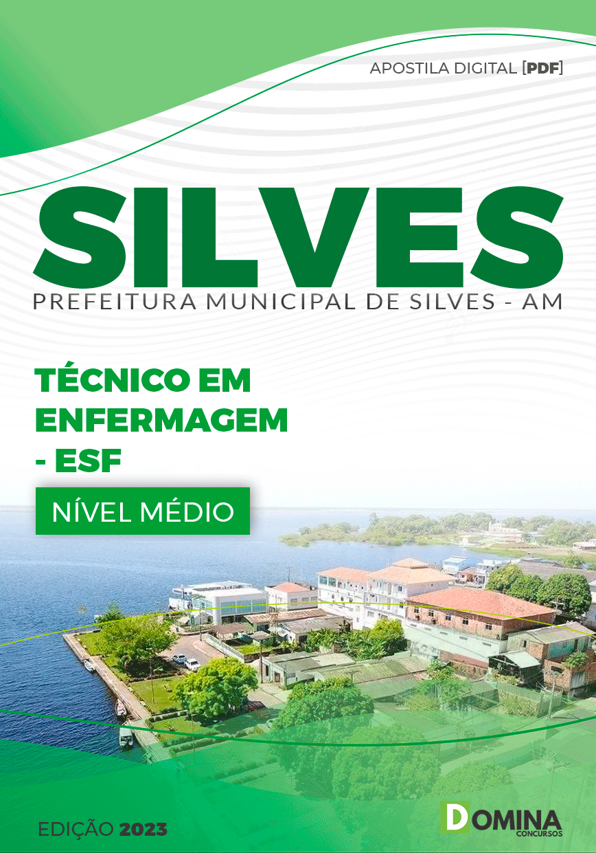 Apostila Pref Silves AM 2023 Técnico Enfermagem Estratégia Família
