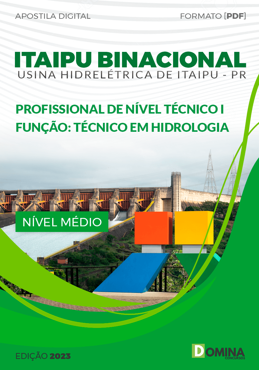 Apostila ITAIPU BINACIONAL PR 2023 Técnico em Hidrologia