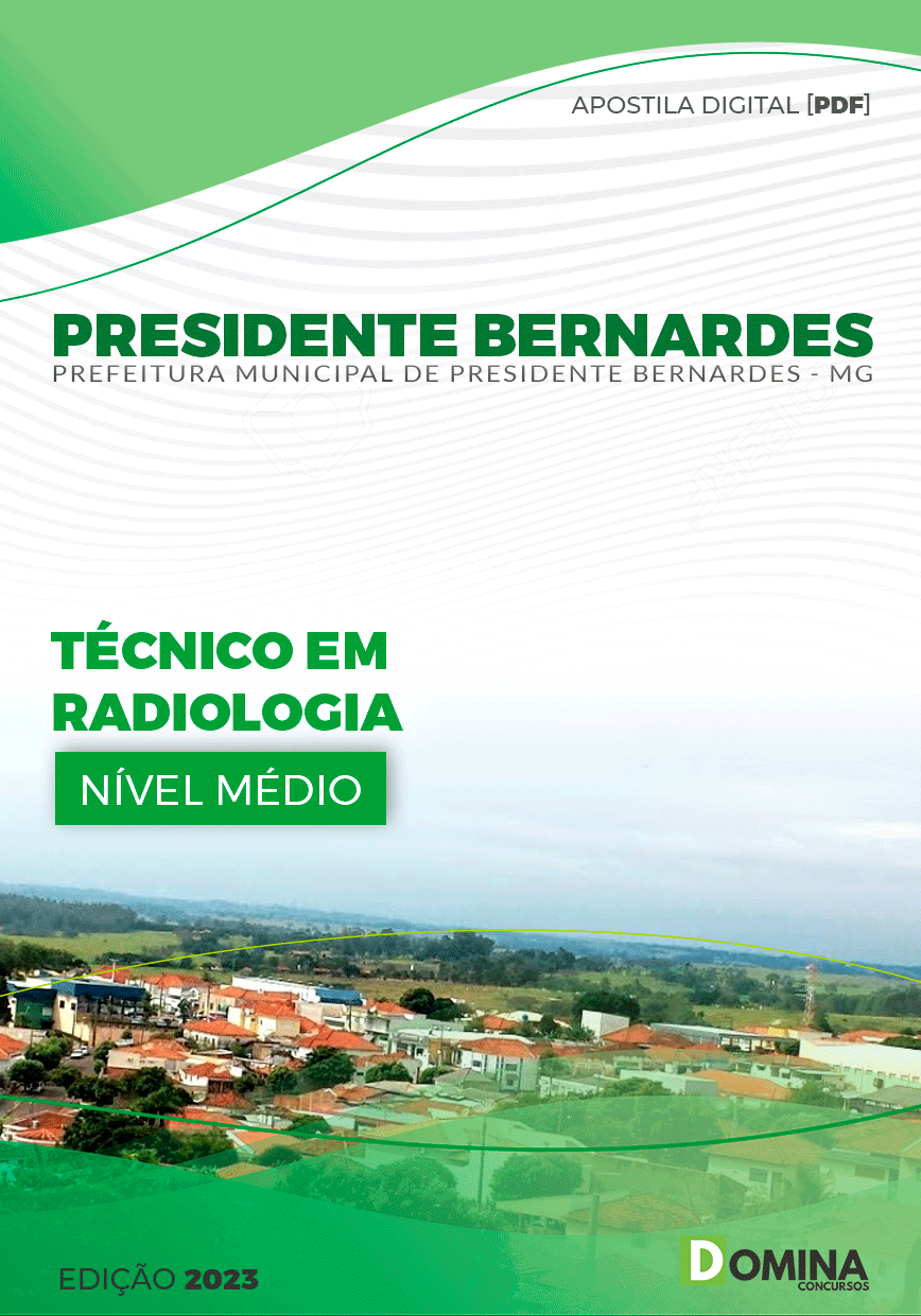 Pref Presidente Bernardes MG 2023 Técnico em Radiologia