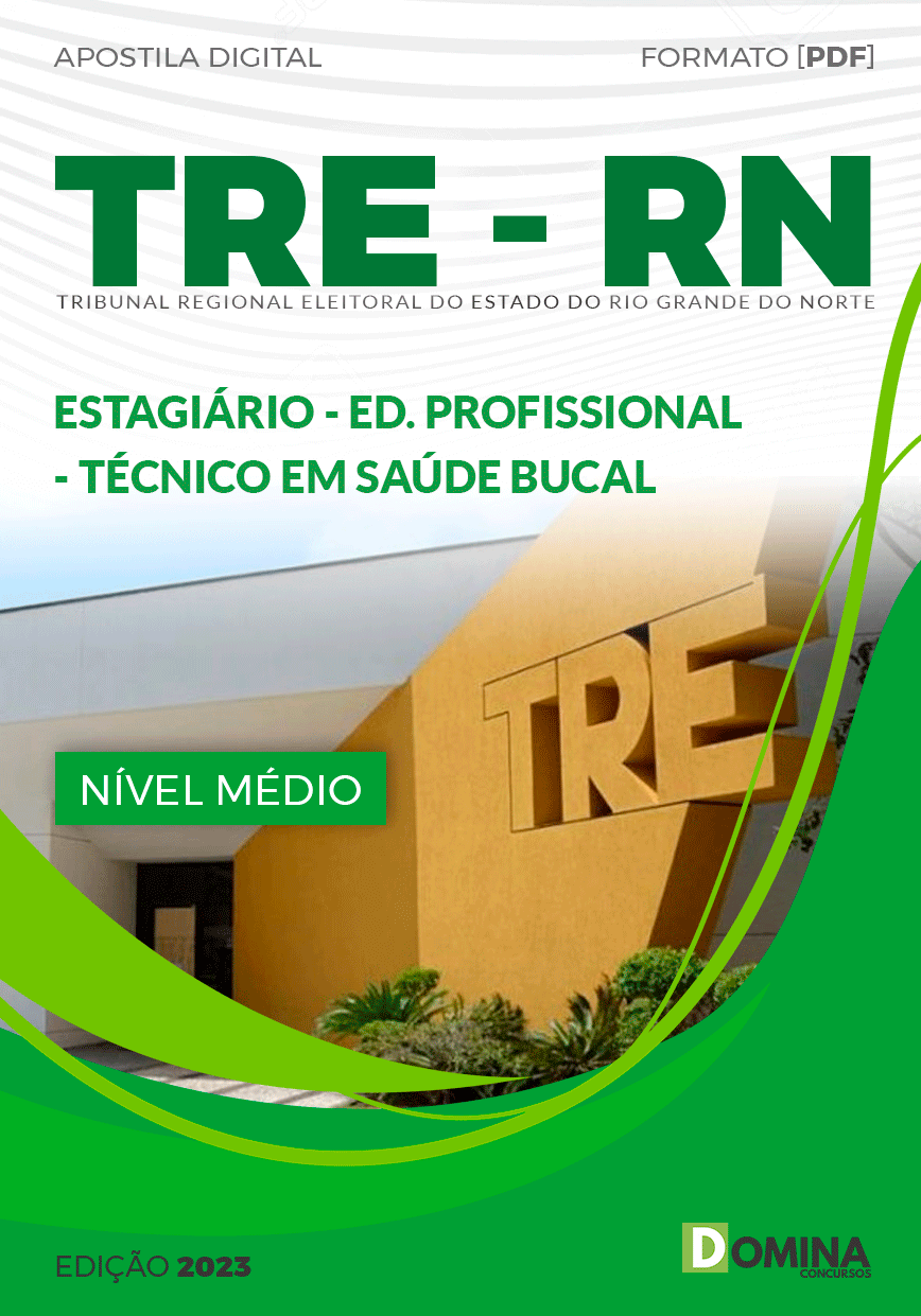 Apostila Concurso TRE RN 2023 Técnico Saúde Bucal