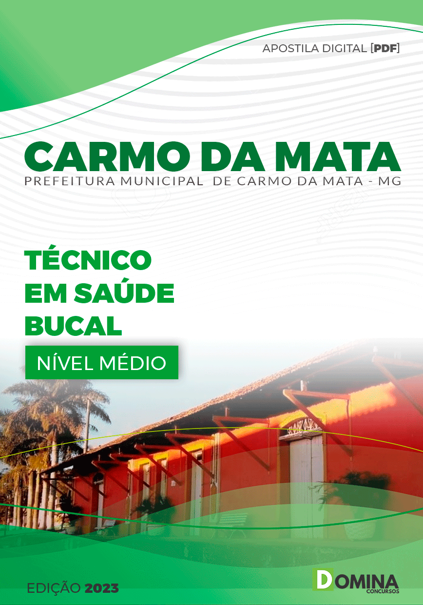 Apostila Pref Carmo da Mata MG 2023 Técnico em Saúde Bucal