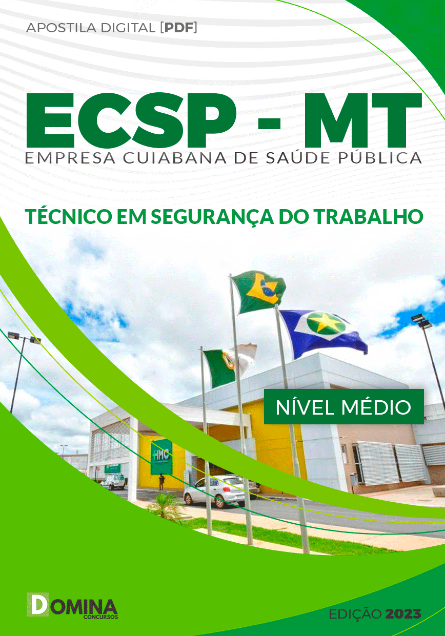 Apostila Concurso ECSP MT 2023 Técnico Segurança Trabalho