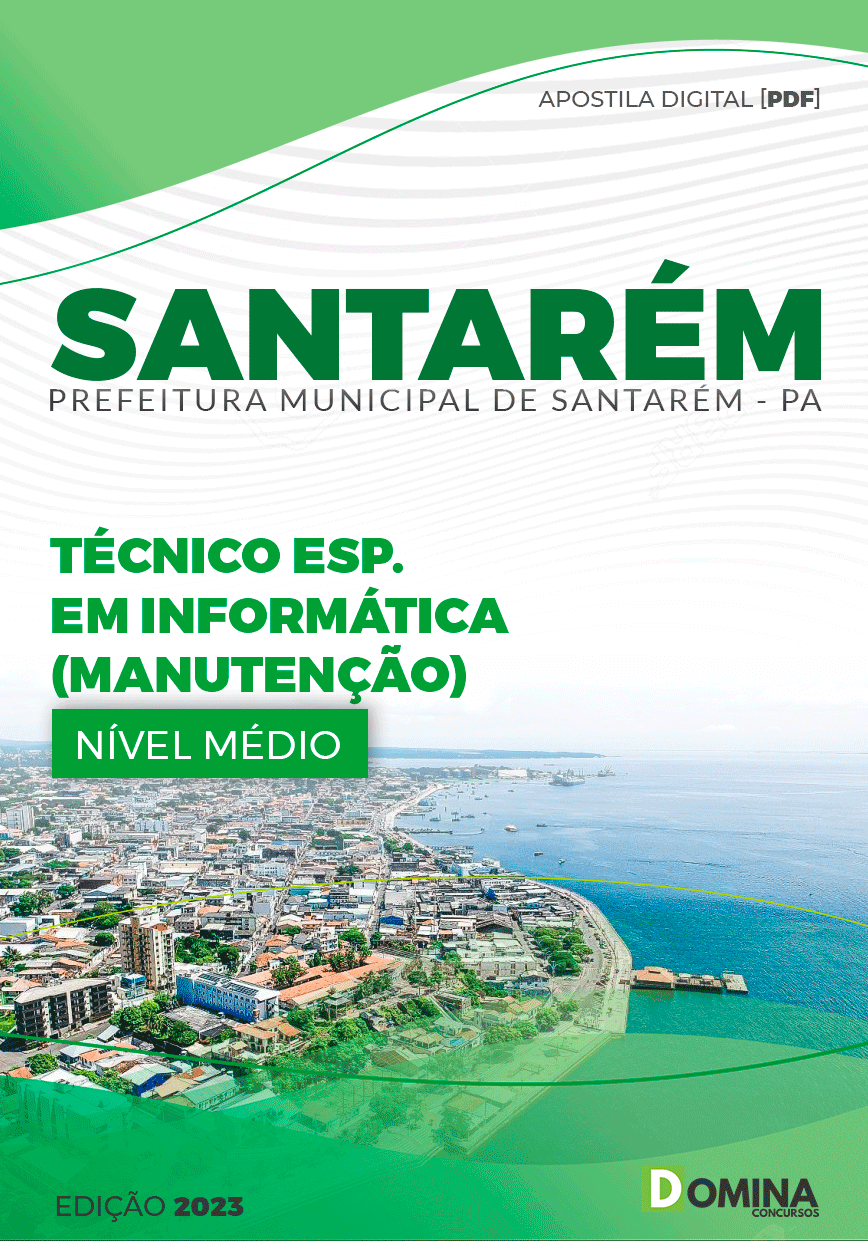 Apostila Pref Santarém PA 2024 Técnico Informática Manutenção