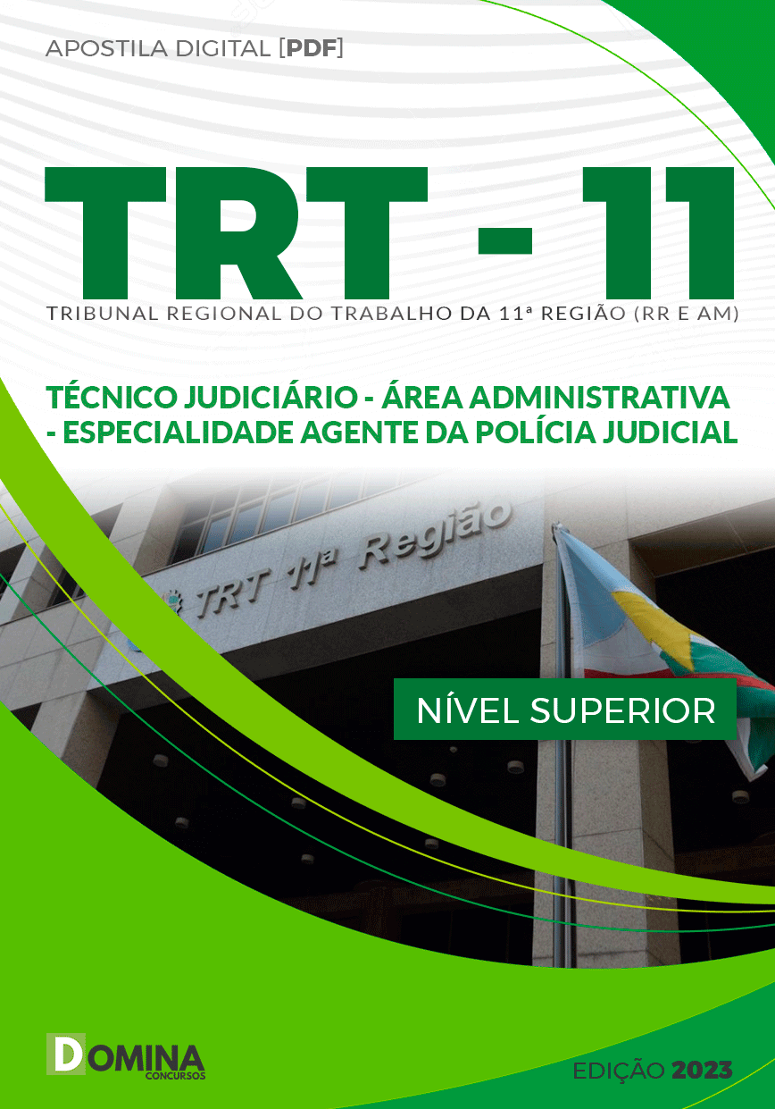 Apostila TRT 11 2024 Técnico Judiciário Agente Polícia Judicial