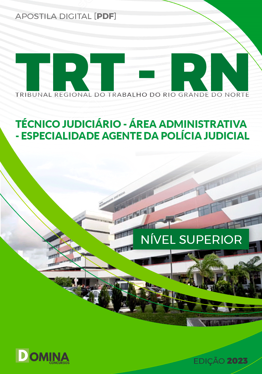 Apostila TRT RN 2023 Técnico Judiciário Agente Polícia Judicial