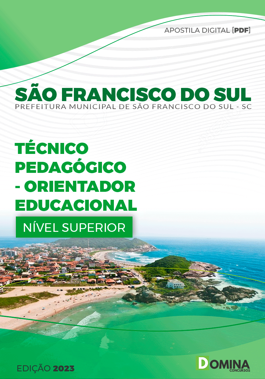 Pref São Francisco do Sul SC 2023 Orientador Educacional