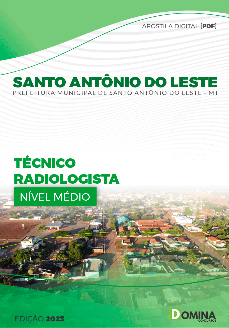 Pref Santo Antônio do Leste MT 2023 Técnico Radiologista