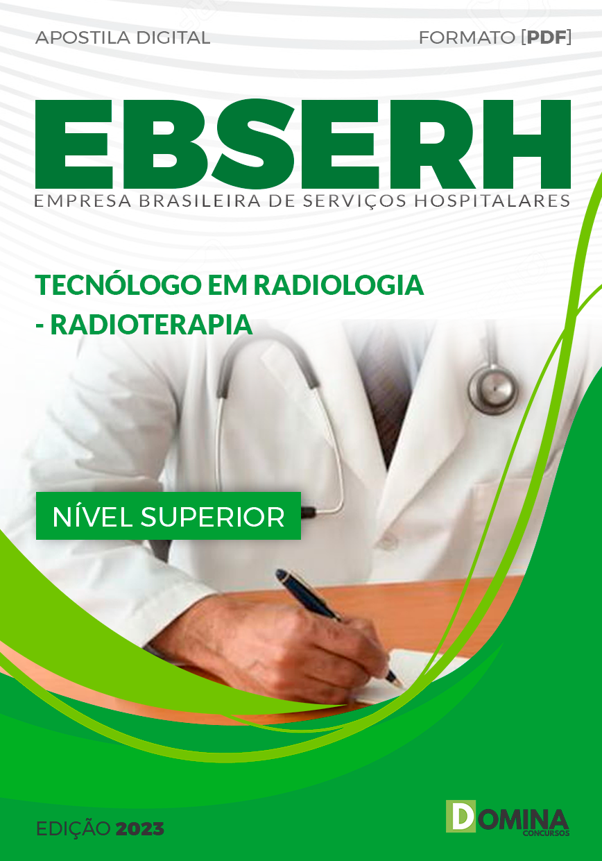 Apostila Concurso EBSERH 2023 Tecnólogo Radiologia Radioterapia