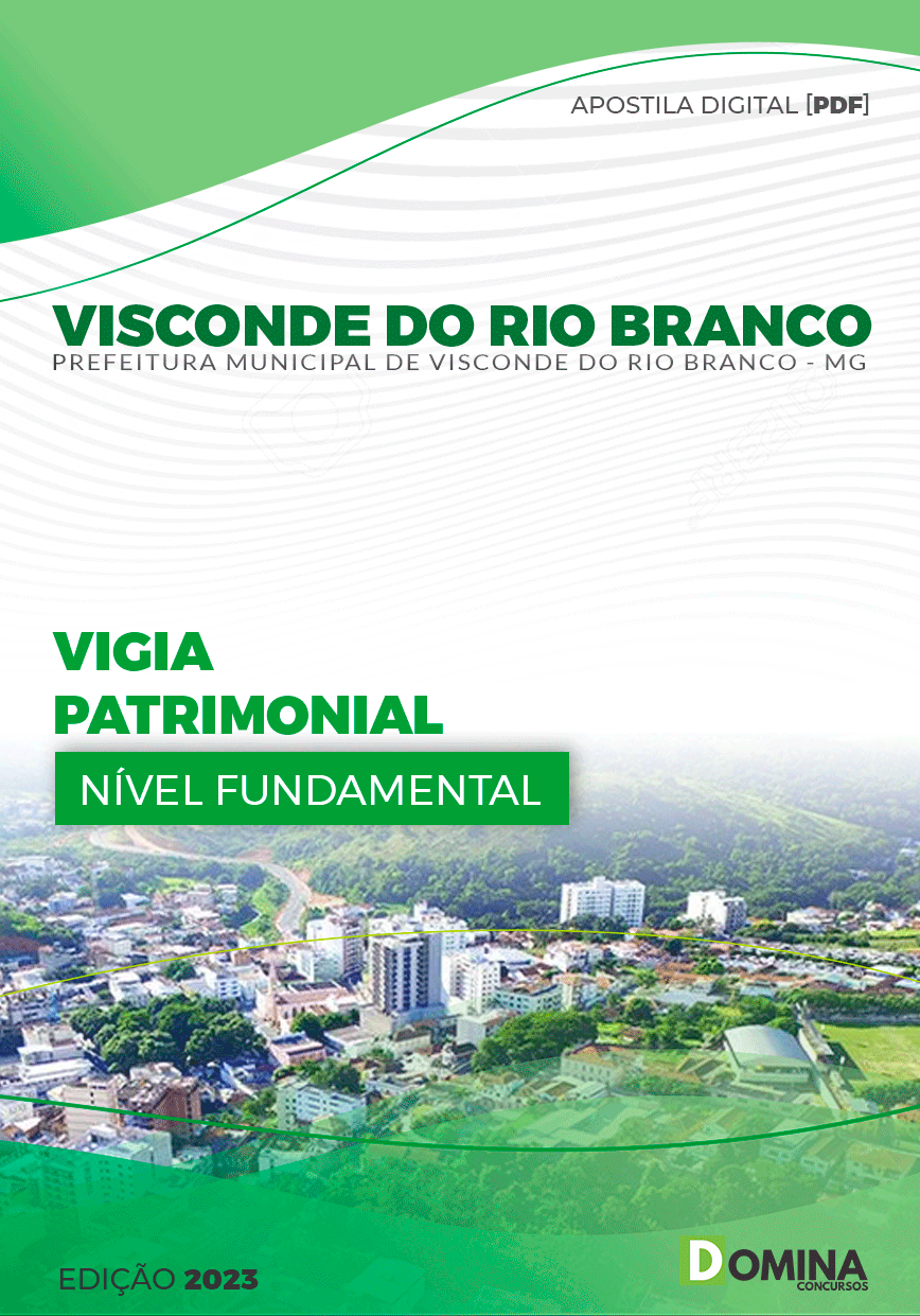 Apostila Pref Visconde do Rio Branco MG 2023 Vigia Patrimonial