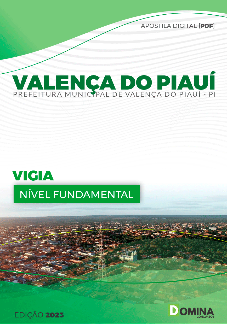 Apostila Concurso Pref Valença PI 2023 Vigia