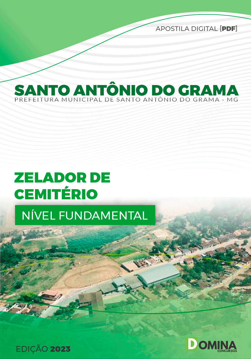 Pref Santo Antônio do Grama MG 2023 Zelador de Cemitério
