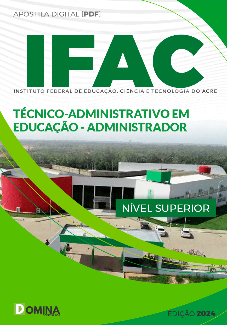 Apostila IFAC 2024 Técnico Administrativo Administrador