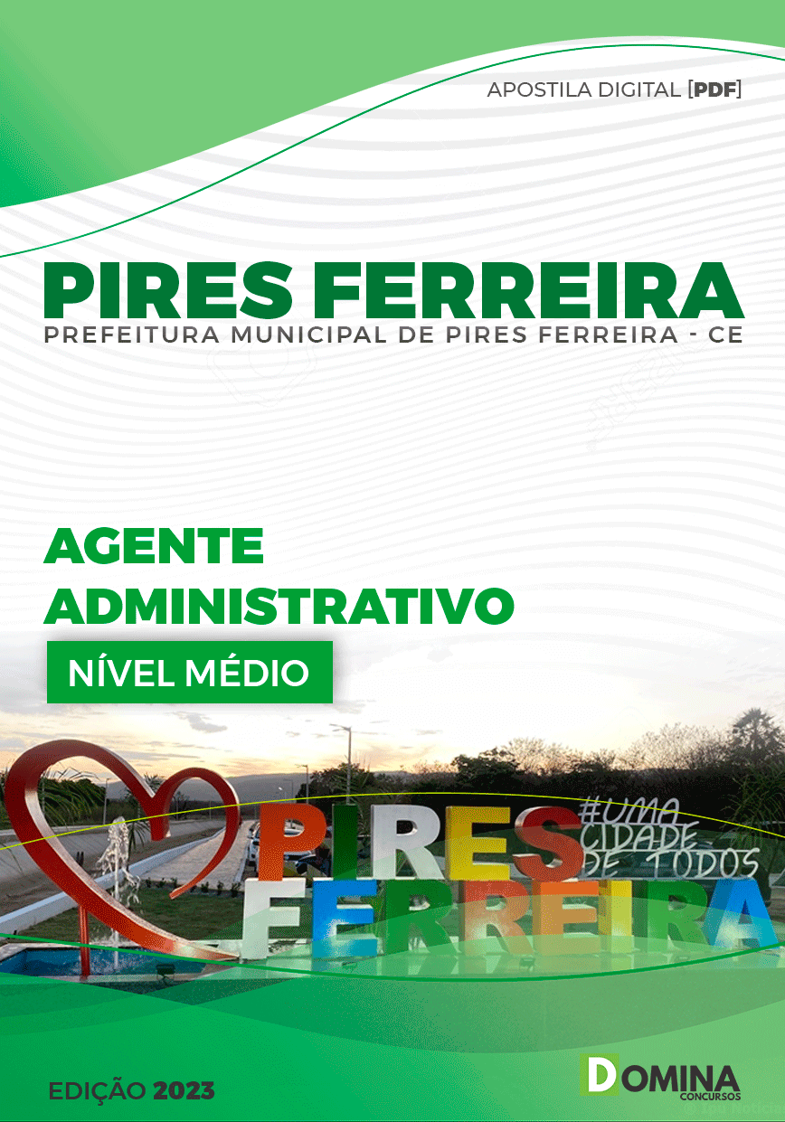 Apostila Pref Pires Ferreira CE 2023 Agente Administrativo