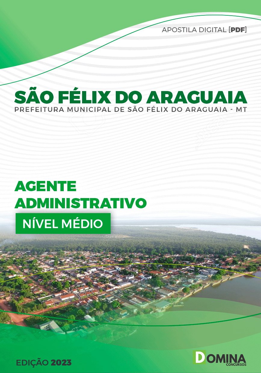 Apostila Pref São Félix do Araguaia MT 2023 Agente Administrativo