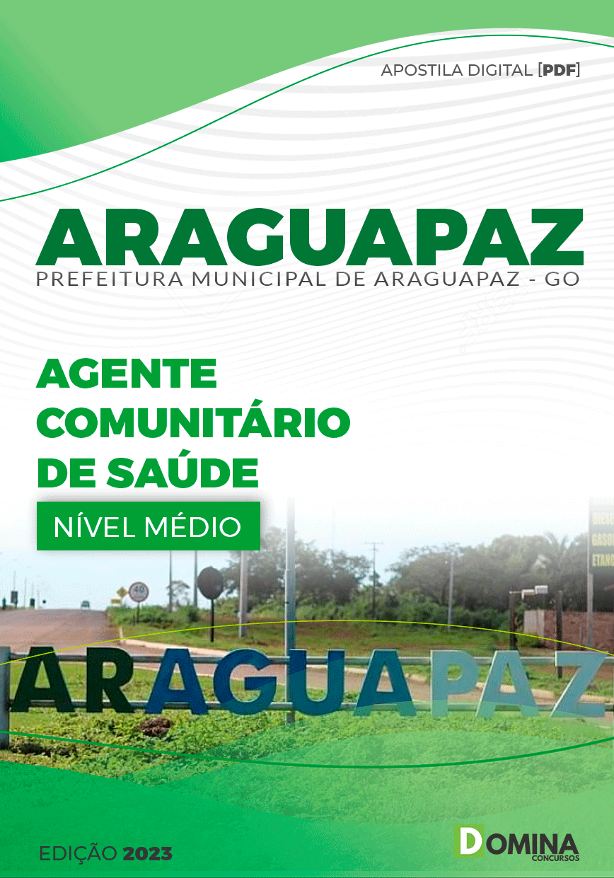 Apostila Pref Araguapaz GO 2023 Agente Comunitário Saúde