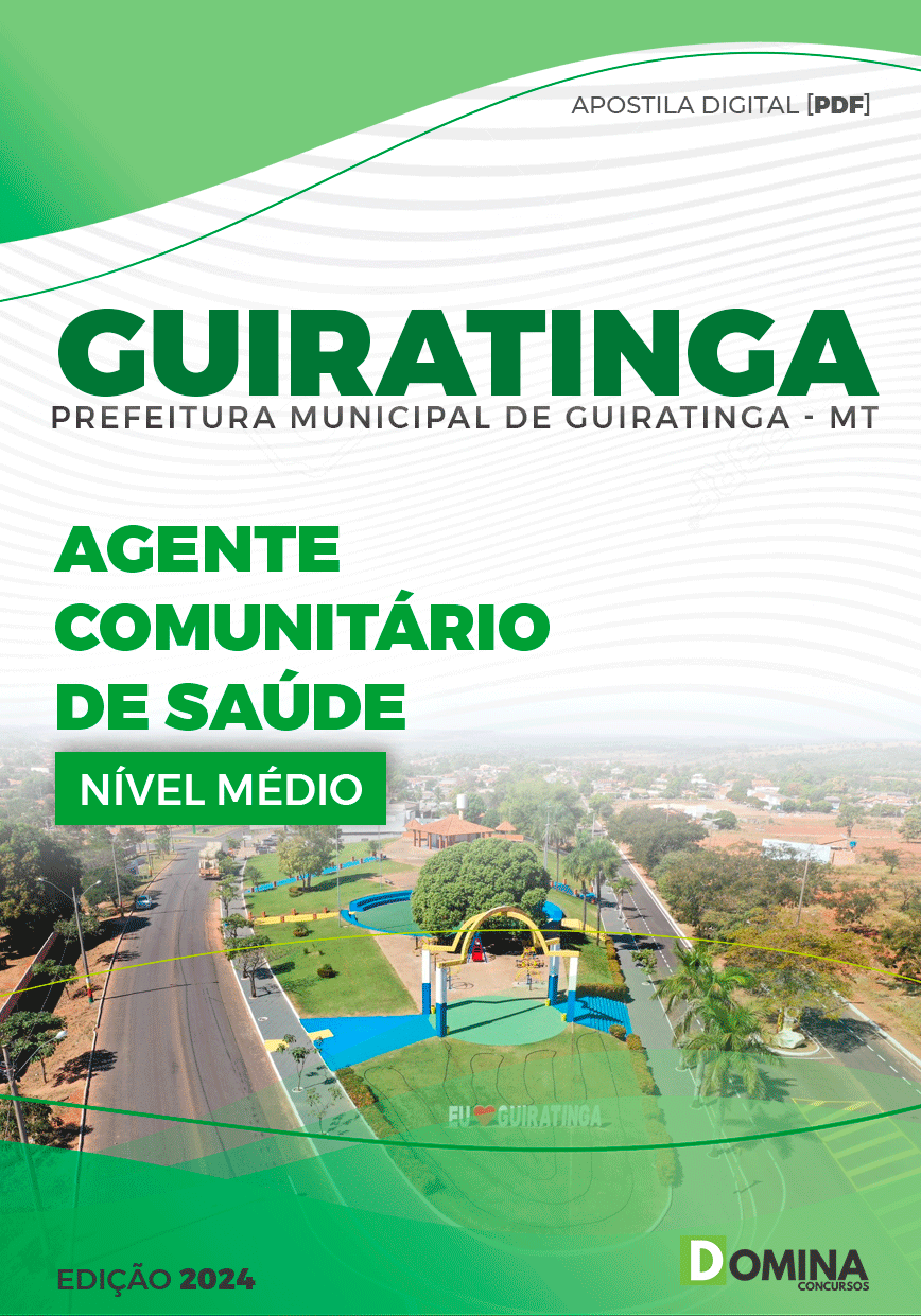 Apostila Pref Guiratinga MT 2024 Agente Comunitário Saúde
