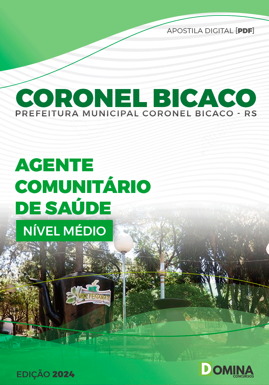 Apostila Pref Coronel Bicaco RS 2024 Agente Comunitário Saúde