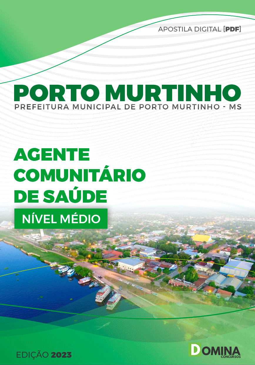 Apostila Pref Porto Murtinho MG 2023 Agente Comunitário Saúde