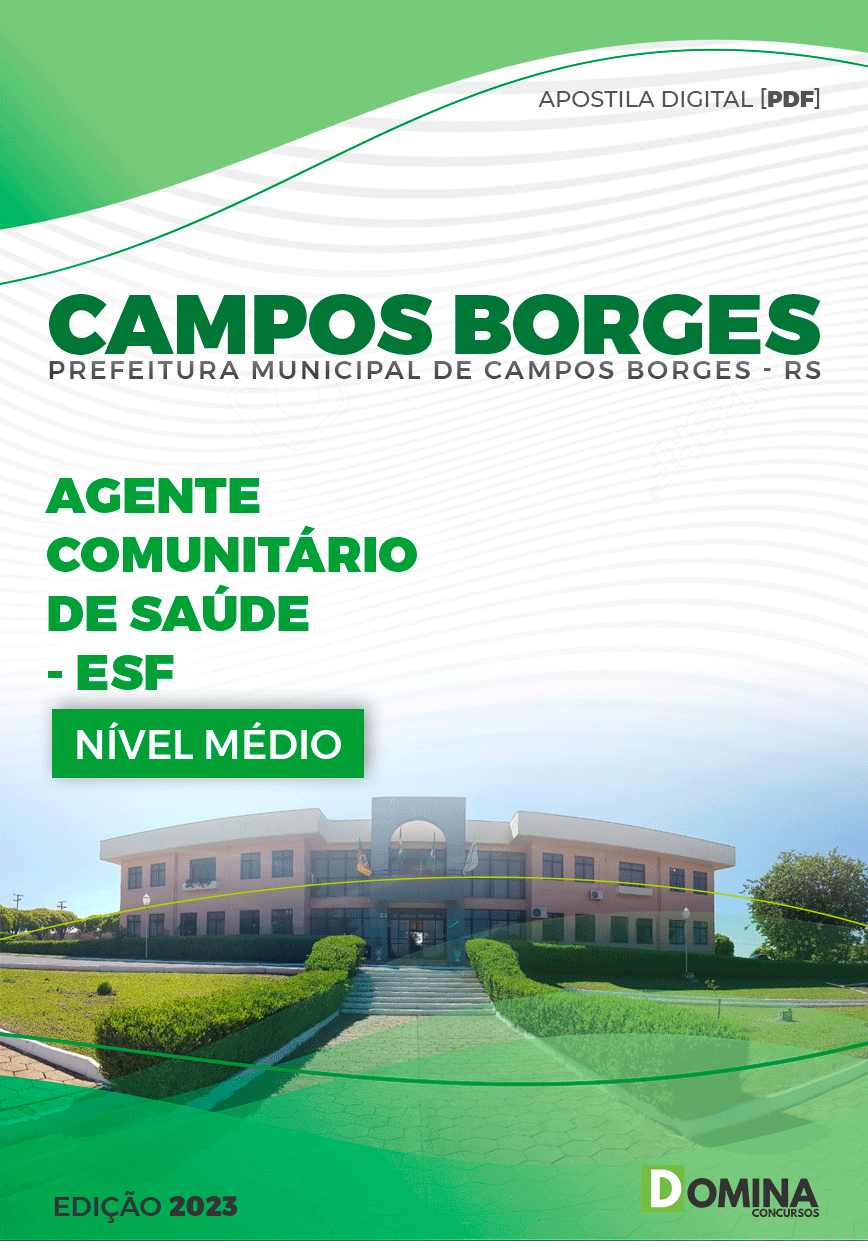 Apostila Pref Campos Borges RS 2023 Agente Comunitário Saúde