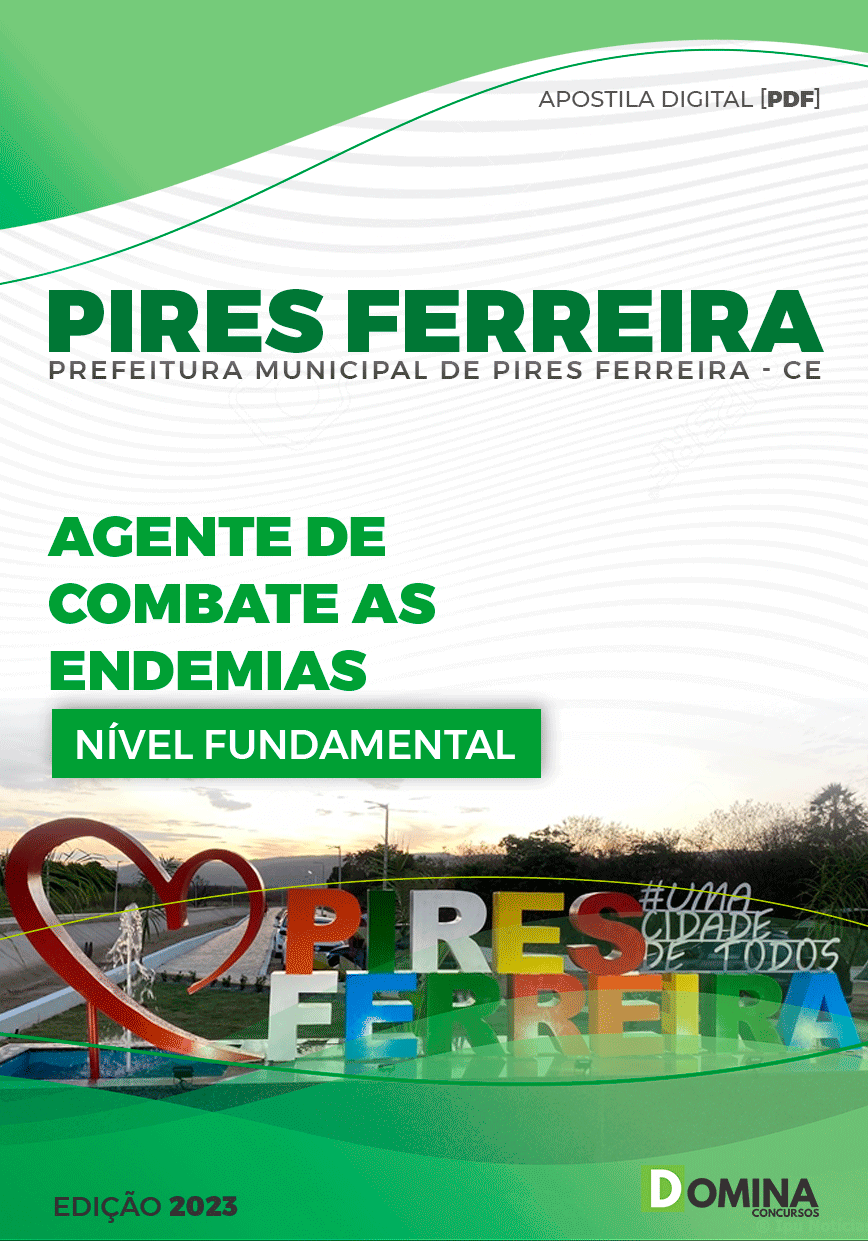Apostila Pref Pires Ferreira CE 2023 Agente Combates a Endemias