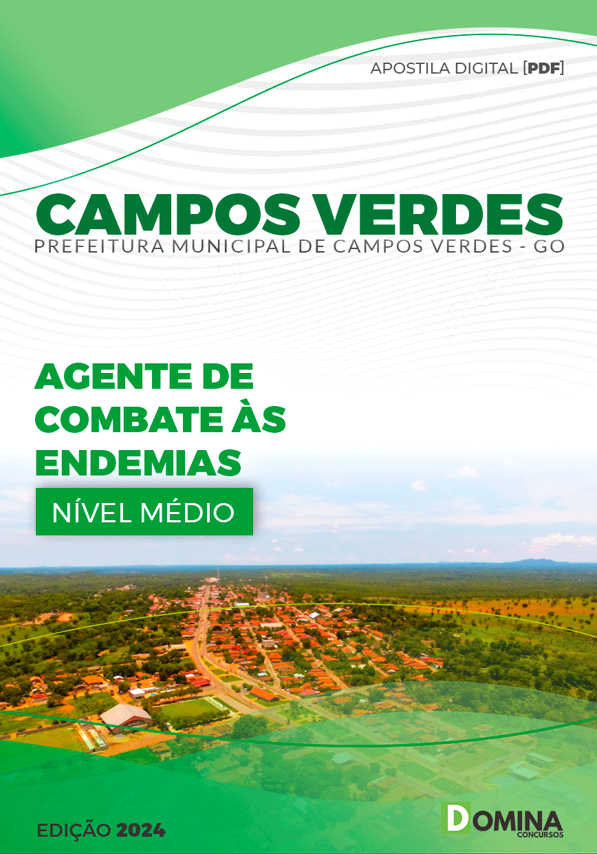 Apostila Pref Campos Verdes GO 2023 Agente Combate Endemias