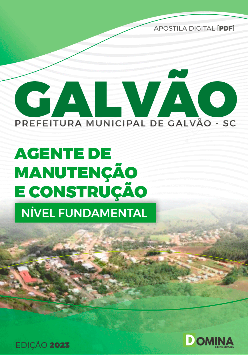 Apostila Pref Galvão SC 2023 Agente Manutenção Construção