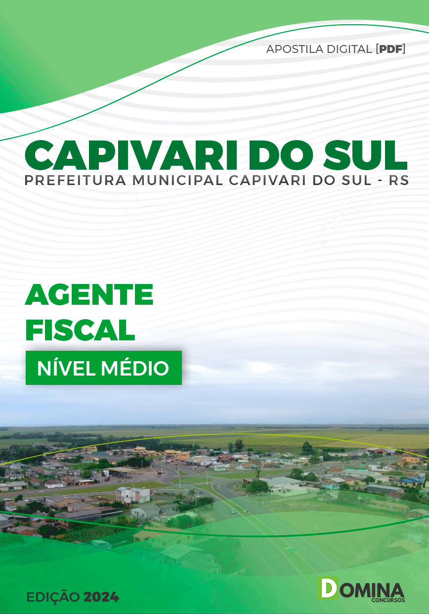 Apostila Pref Capivari do Sul RS 2024 Agente Fiscal