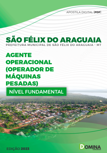 Apostila Pref São Félix do Araguaia MT 2023 Operador Máquinas Pesadas