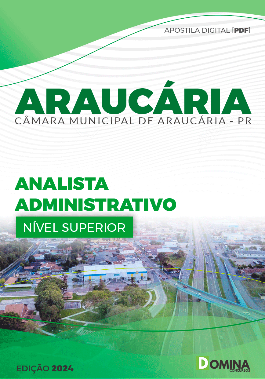 Apostila Pref Araucária PR 2024 Analista Administrativo