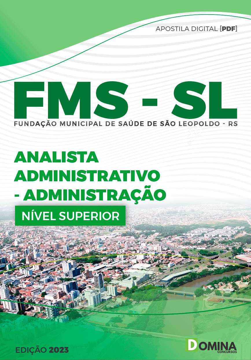 Apostila FMS São Leopoldo RS 2023 Analista Adm Administração