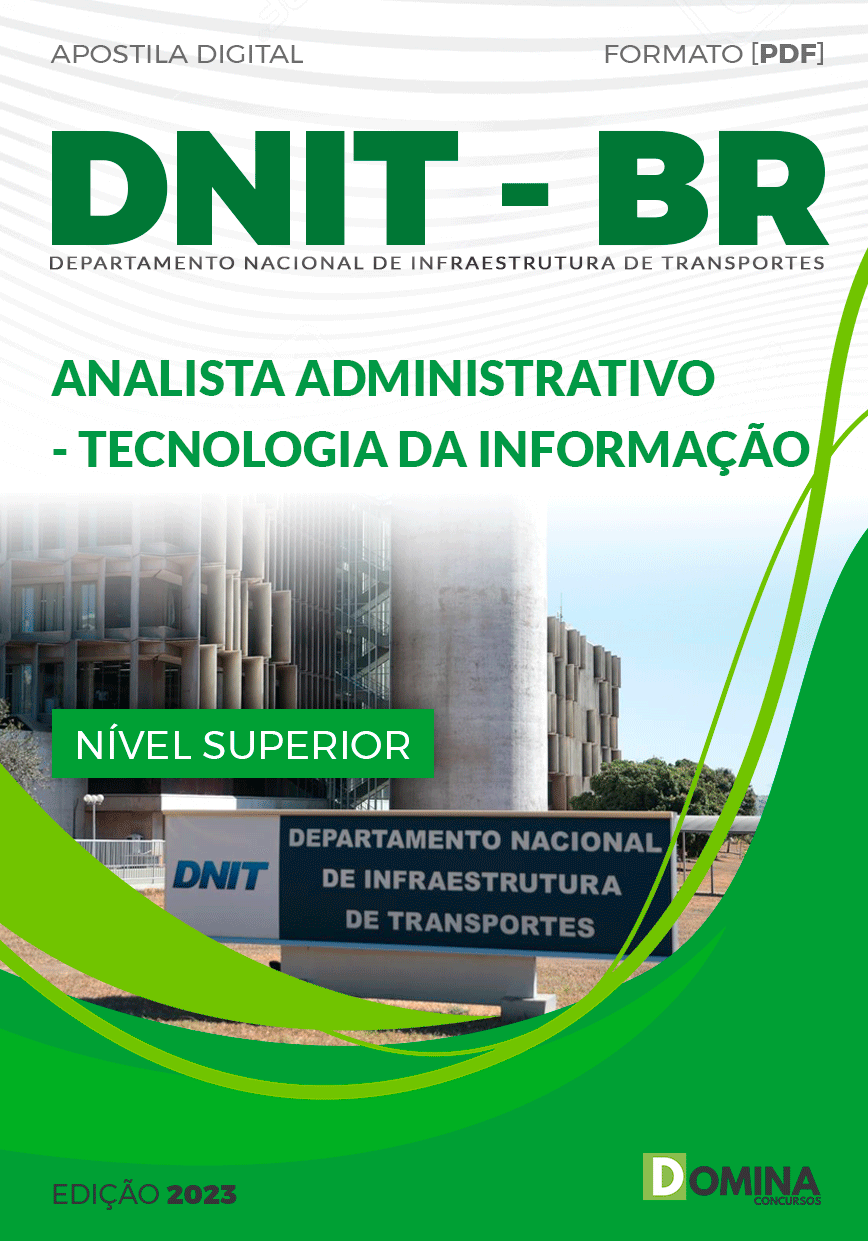 DNIT 2023 Analista Administrativo Tecnologia da Informação