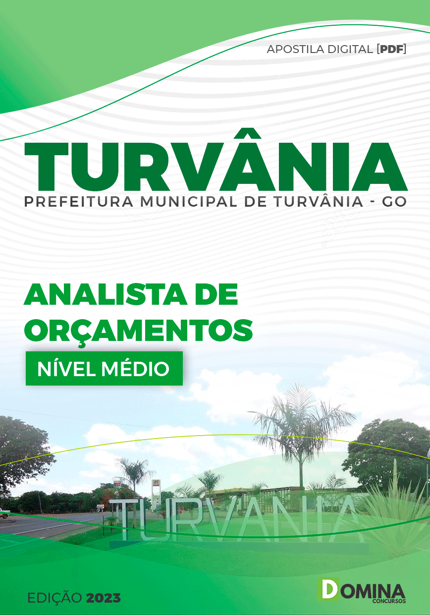 Apostila Pref Turvânia GO 2023 Analista de Orçamentos