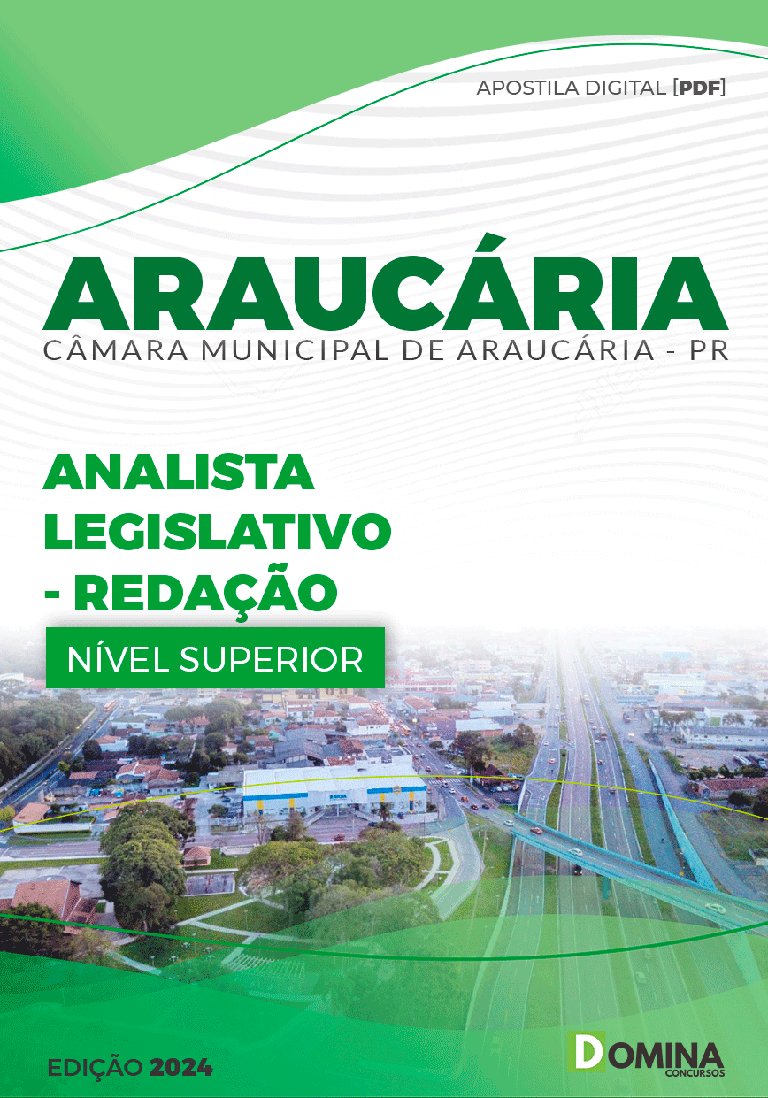 Apostila Pref Araucária PR 2024 Analista Legislativo Redação