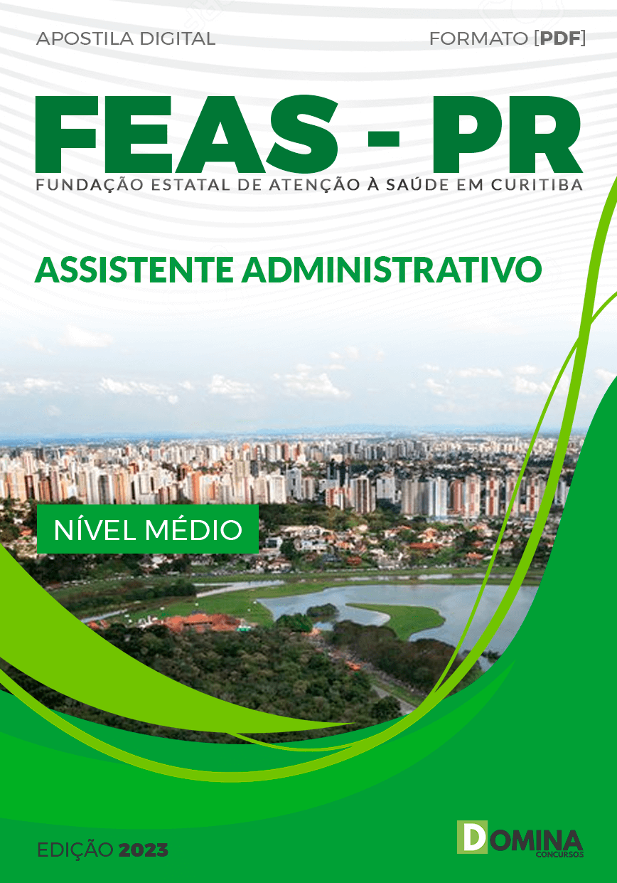 Apostila FEAS Curitiba PR 2023 Assistente Administrativo