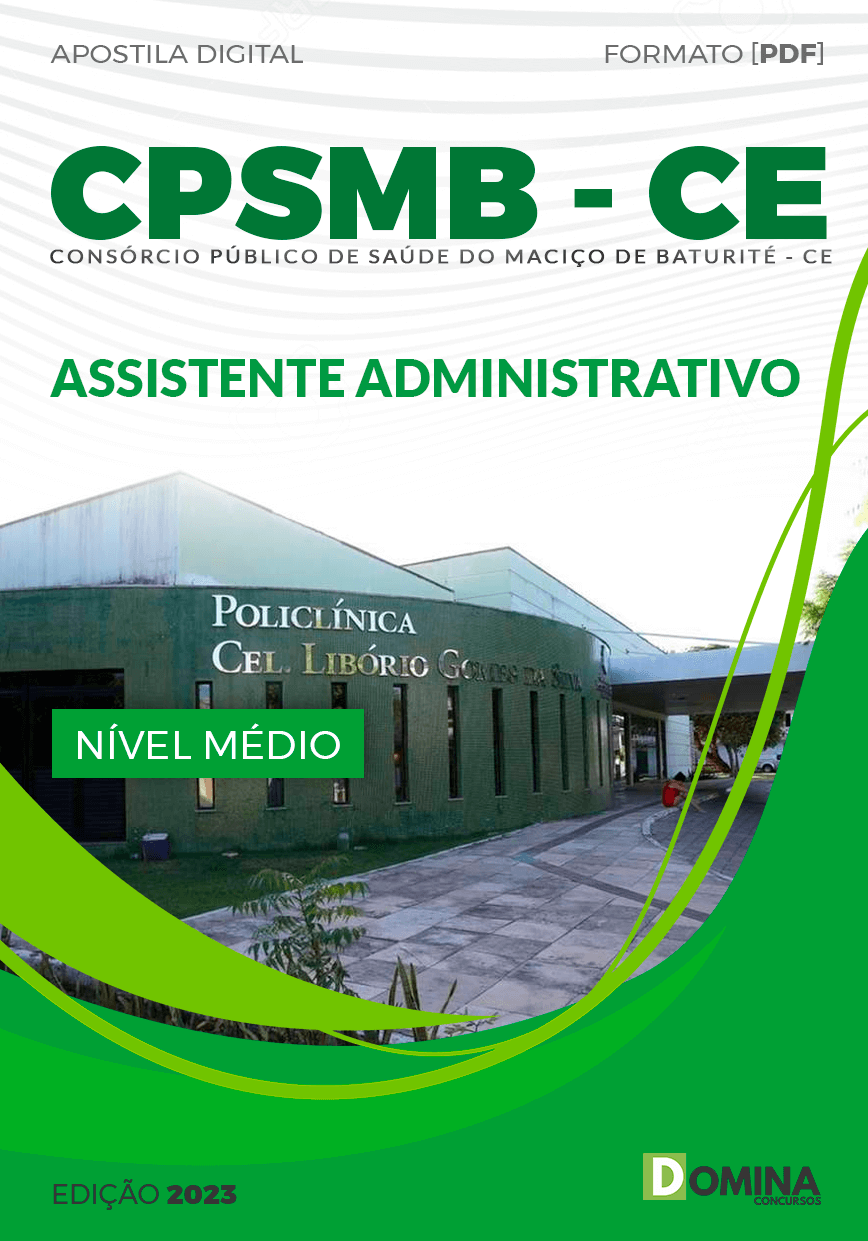 Apostila Concurso CPSMB CE 2023 Assistente Administrativo