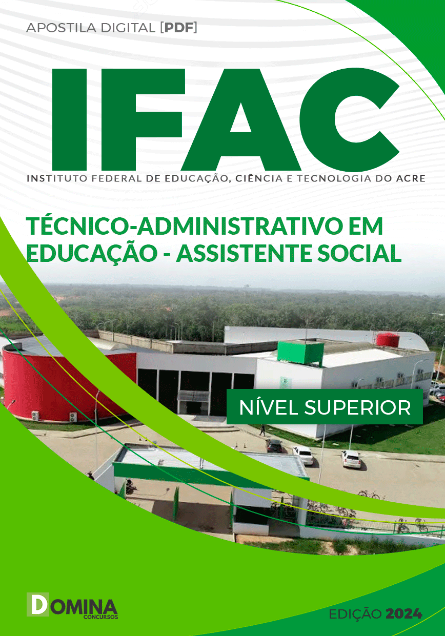 Apostila IFAC 2024 Técnico Administrativo Assistente Social
