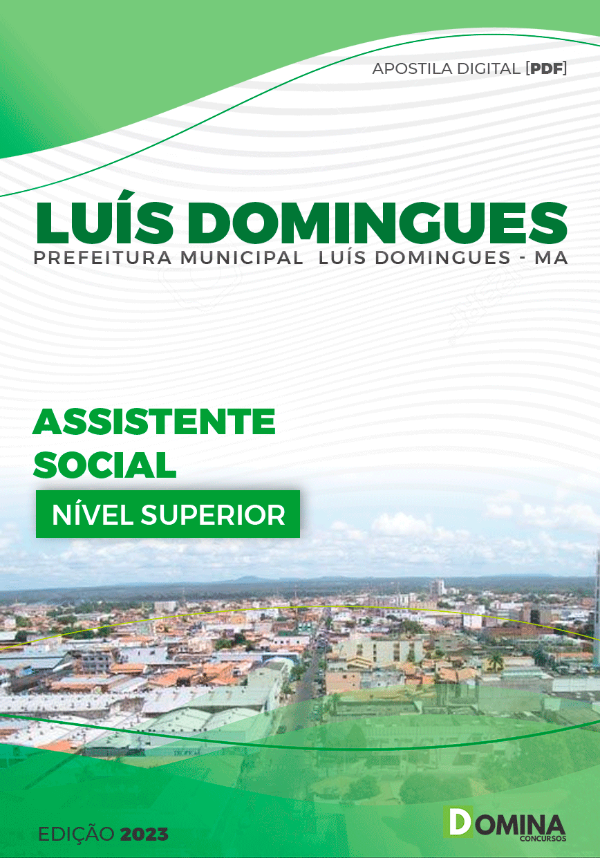 Apostila Pref Luís Domingues MA 2023 Assistente Social
