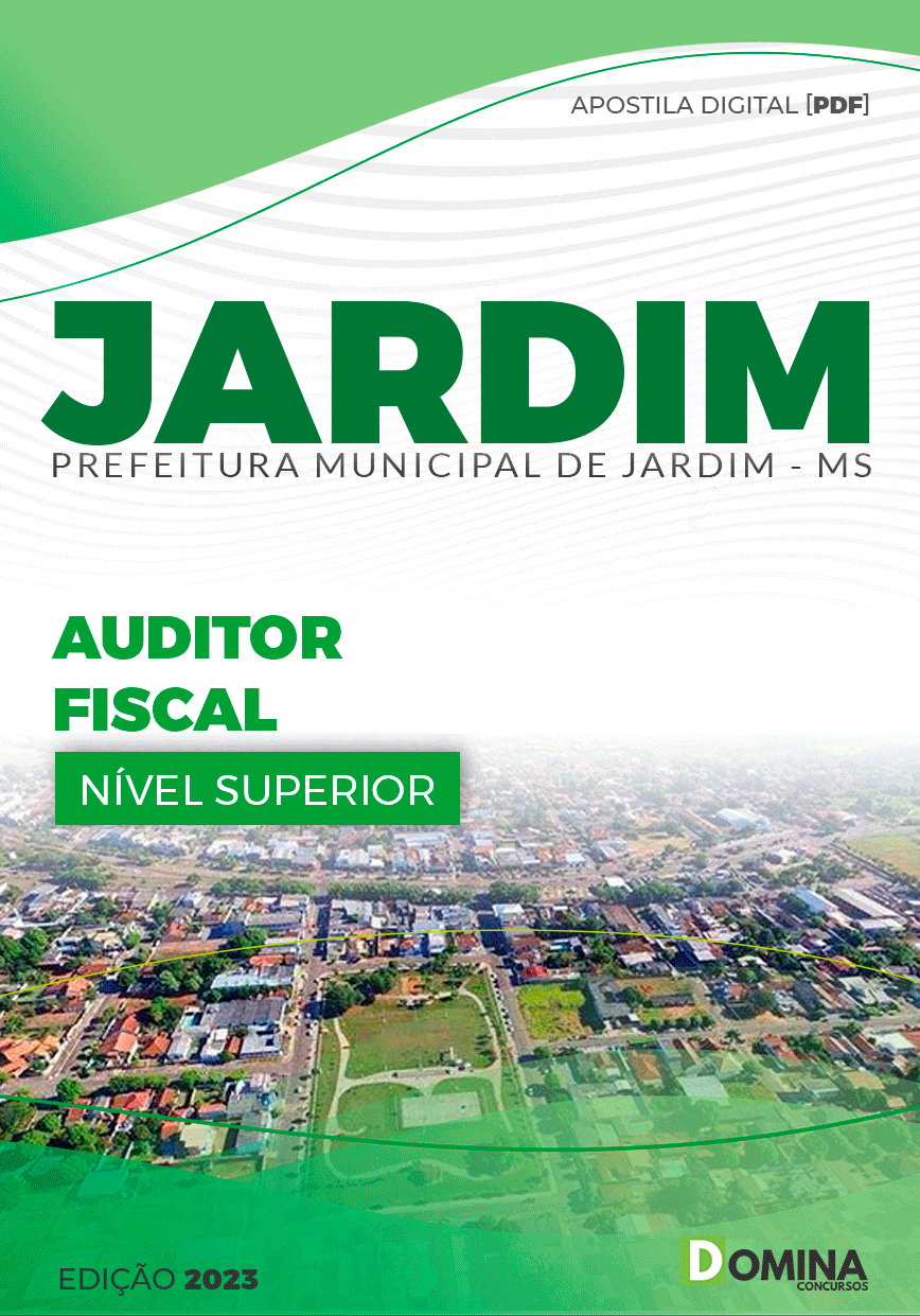 Apostila Concurso JARDIM MS 2023 Auditor FiscalApostila Concurso JARDIM MS 2023 Auditor Fiscal