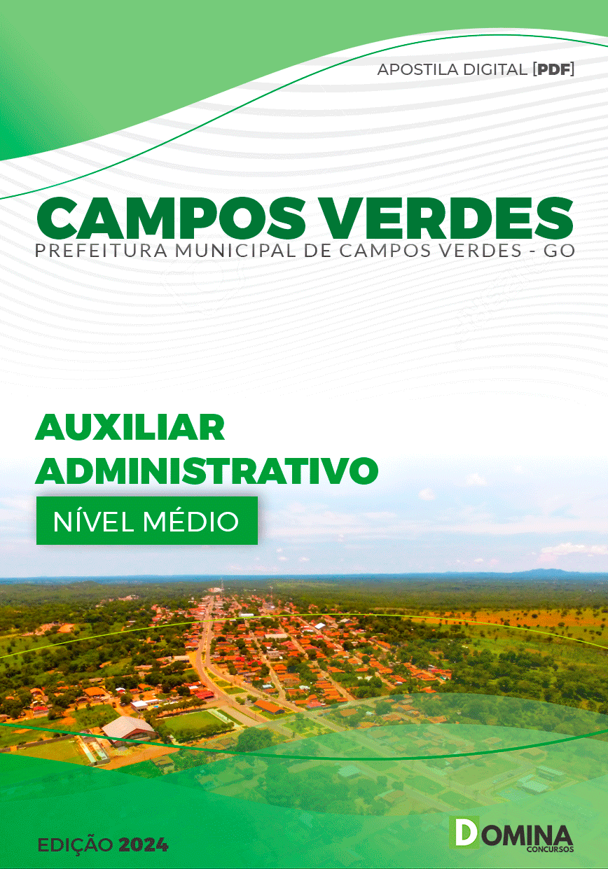 Apostila Pref Campos Verdes GO 2023 Auxiliar Administrativo