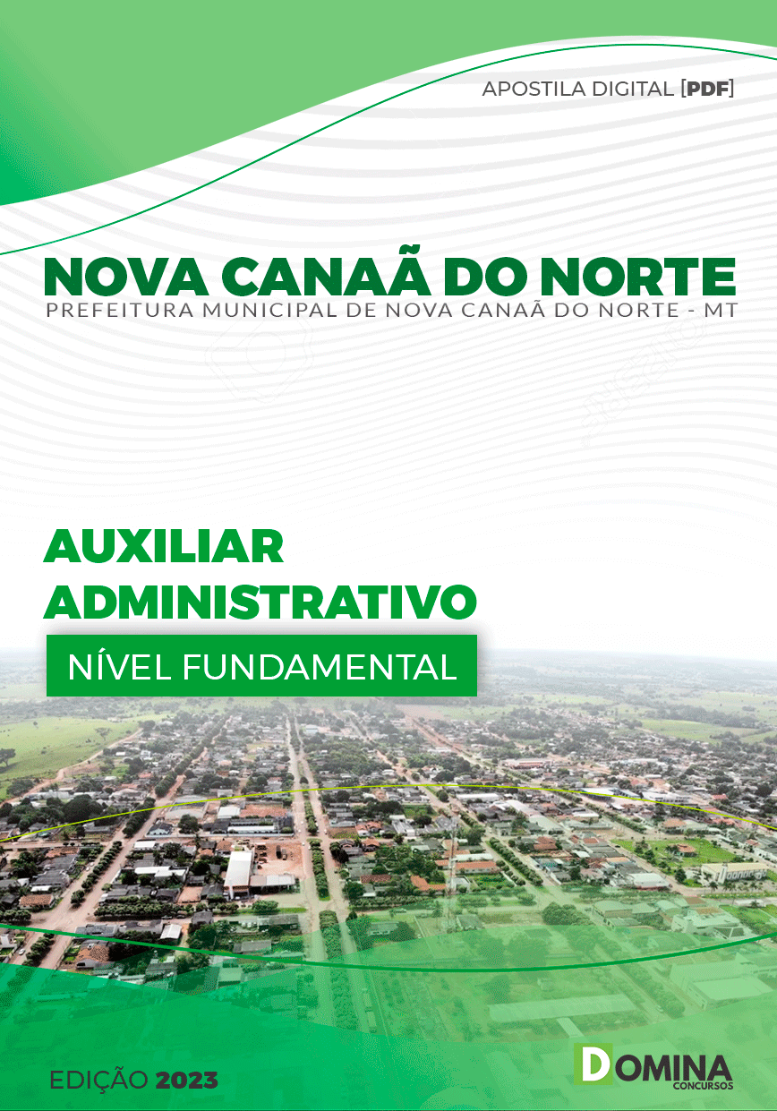 Apostila Pref Nova Canaã do Norte MT 2023 Auxiliar Administrativo