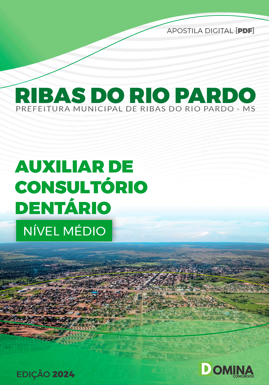 Apostila Pref Ribas do Rio Pardo MS 2024 Auxiliar Consultório Dentário