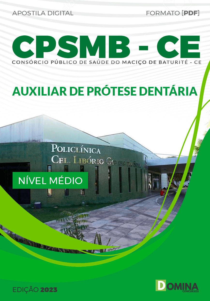 Apostila Concurso CPSMB CE 2023 Auxiliar Prótese Dentária