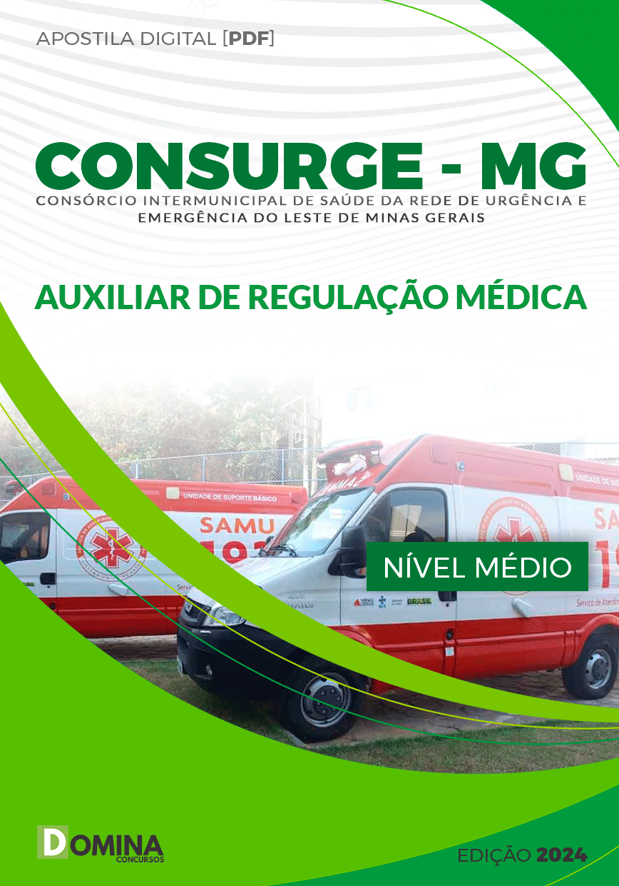 Apostila Concurso CONSURGE MG 2023 Auxiliar Regulação Médica