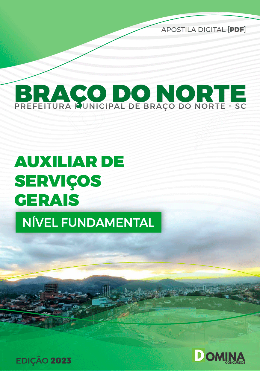 Apostila Pref Braço do Norte SC 2023 Auxiliar Serviço Gerais