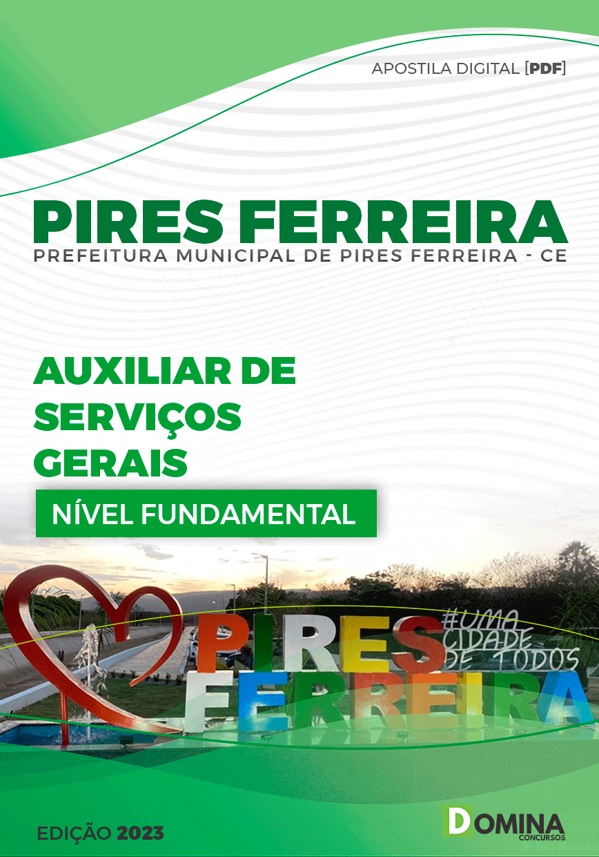 Apostila Pref Pires Ferreira CE 2023 Auxiliar de Serviços Gerais